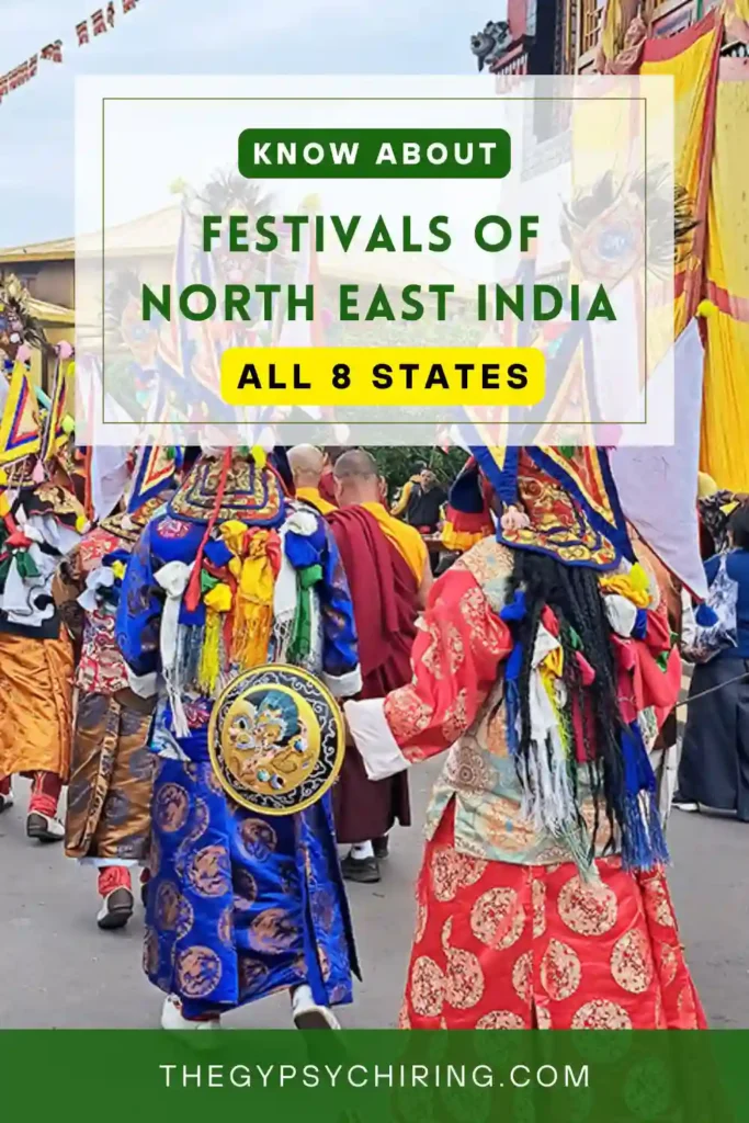 North east India culture festivals - By The Gypsy Chiring