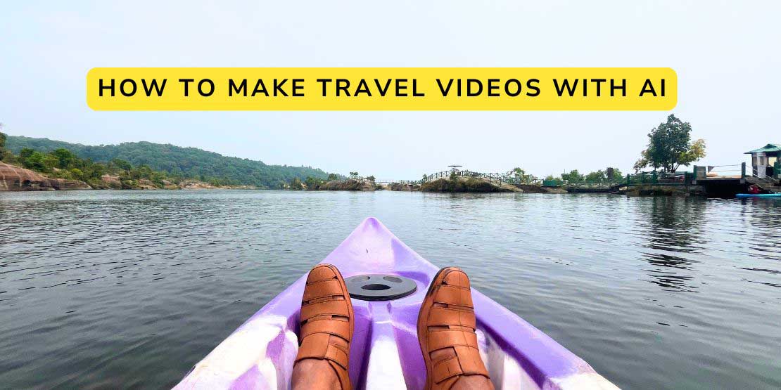 how to create travel videos with AI photo of a person on a kayak