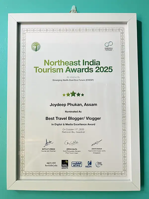 Joydeep Phukan Assam - The Gypsy Chiring Top 5 Nomination Certificate for the Best Travel Blogger Vlogger Award Cateogry of Northeast Tourism Awards 2025 held at Radisson Blu Guwahati