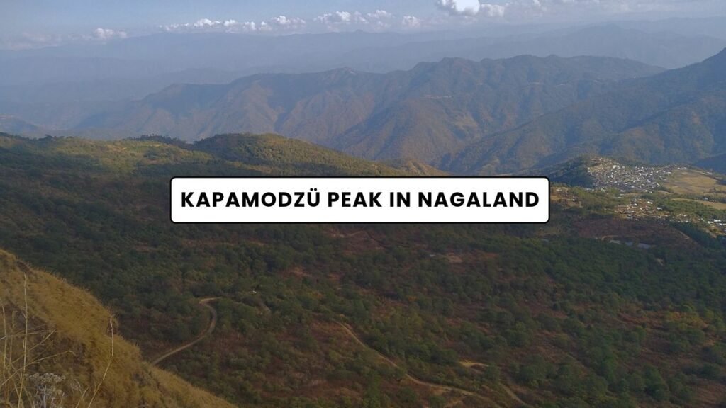 Kapamodzu Peak in Phek Nagaland Road Trip - The Gypsy Chiring